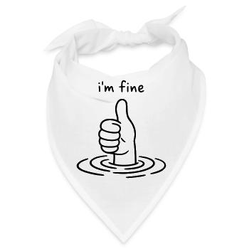 I'm fine - Thumbs up - Daumen hoch - Bandana - Weiß - Vorne