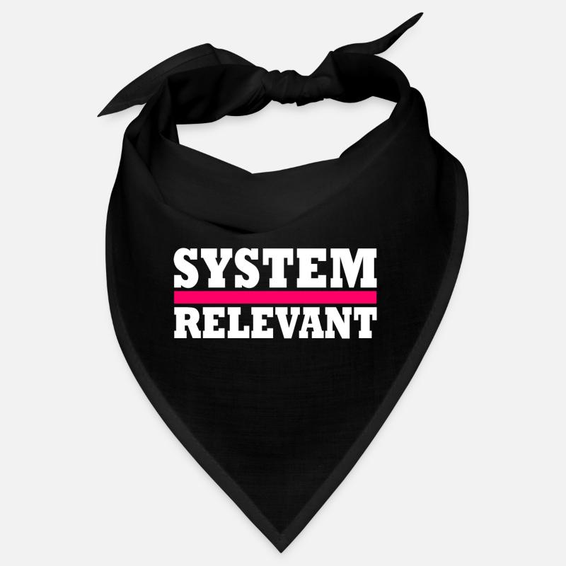 System relevant Bandana