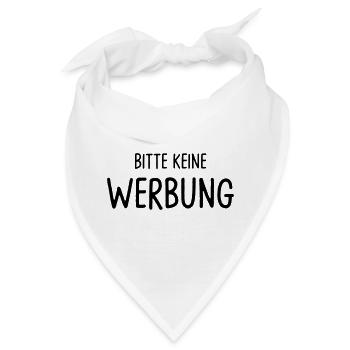Bitte keine Werbung - Bandana - Weiß - Vorne