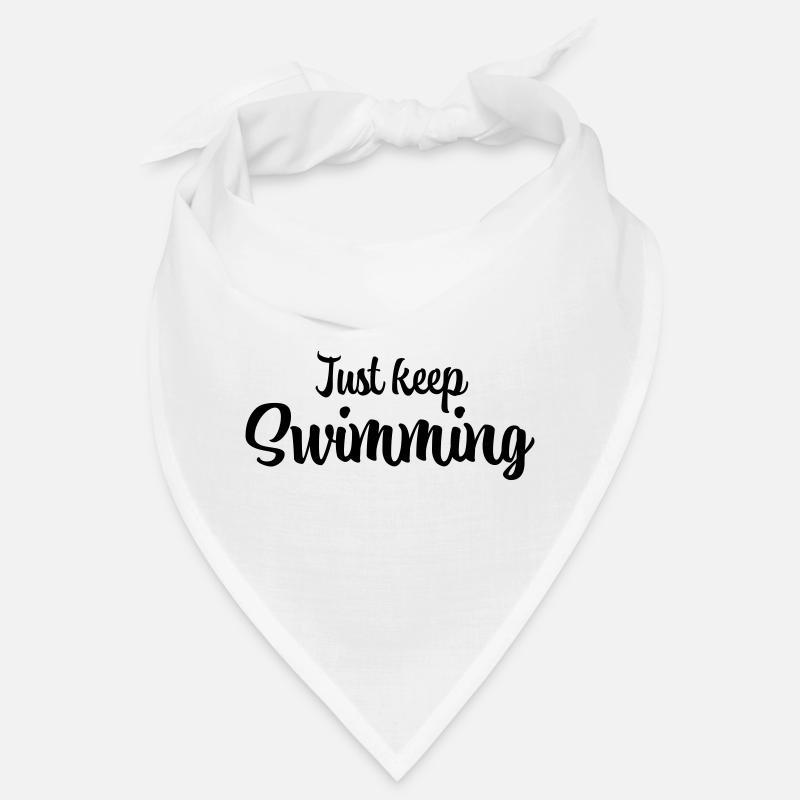 Just keep swimming Bandana