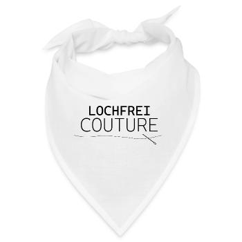 Lochfrei Couture – Lustiges Statement Design - Bandana - Weiß - Vorne