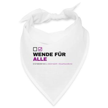 WENDE FÜR ALLE — Fair Finanzieren - Bandana - Weiß - Vorne