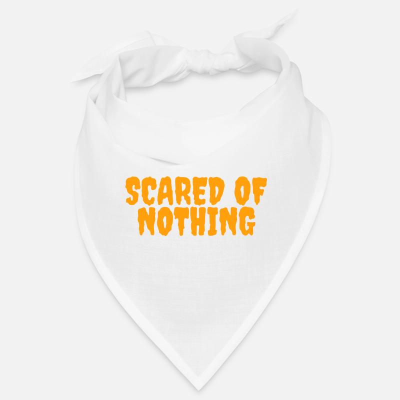 Scared of nothing Bandana