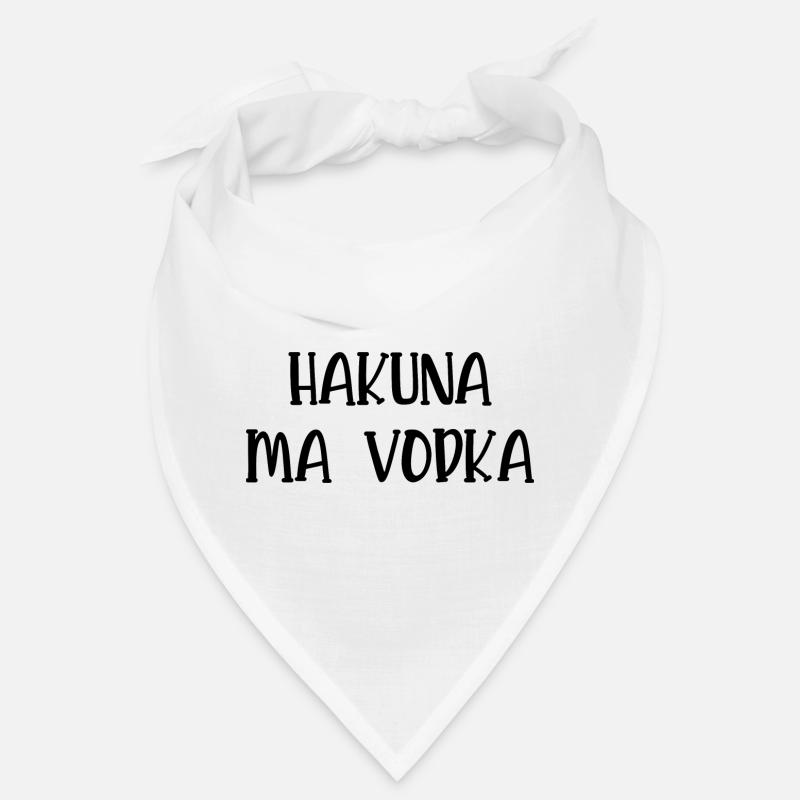 hakuna ma vodka Bandana