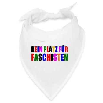 kein platz für faschisten - Bandana - Weiß - Vorne
