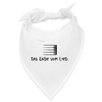 Das Ende vom Lied – Musik Spruch doppeldeutig - Bandana - Weiß - Vorne
