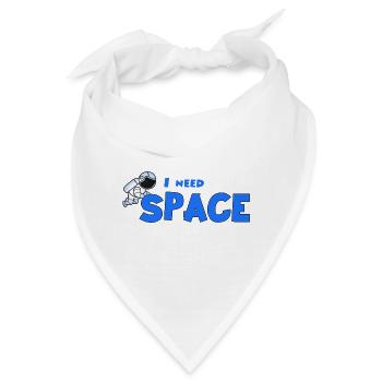 Ich brauche Platz - Bandana - Weiß - Vorne