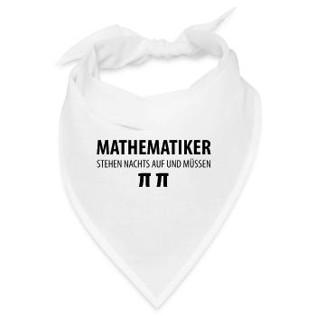 Mathematiker PIPI - Lustige Lehrer Sprüche - Bandana - Weiß - Vorne