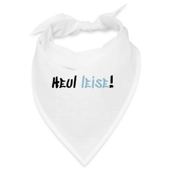 Heul Leise - Bandana - Weiß - Vorne