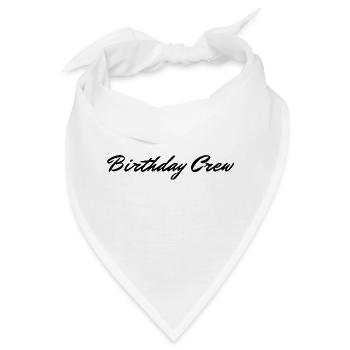 Birthday Crew - Bandana - Weiß - Vorne