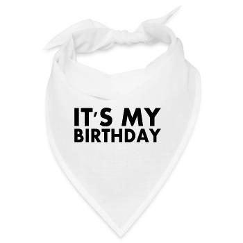 Its my birthday - Bandana - Weiß - Vorne