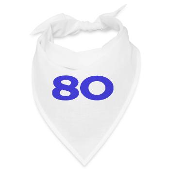 80. 80 JAHRE. 80-JÄHRIGES JUBILÄUM. 80. GEBURTSTAG. - Bandana - Weiß - Vorne
