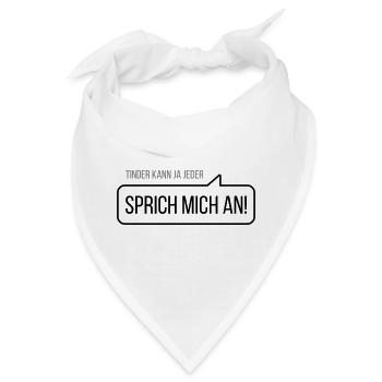 T..... kann ja Jeder - Sprich mich an! - Bandana - Weiß - Vorne