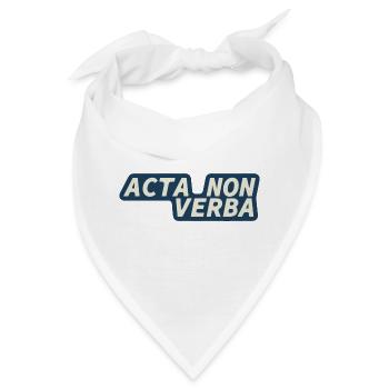 Acta non verba - Latein - Taten statt Worte - Bandana - Weiß - Vorne