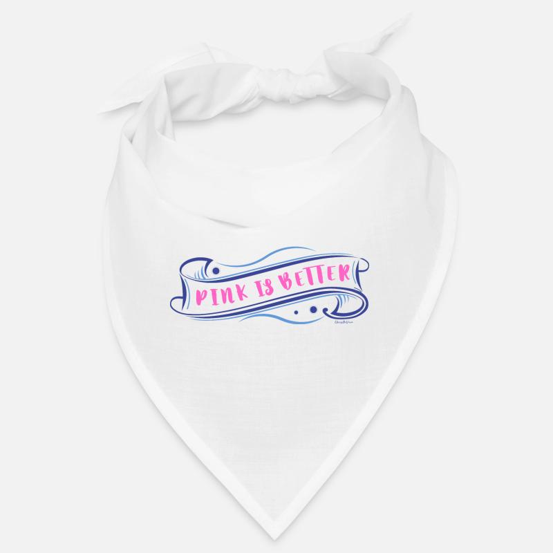 pink is better Bandana