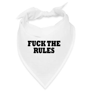 Fuck the rules - Bandana - Weiß - Vorne