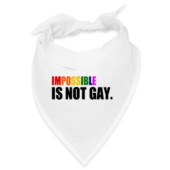impossible is not gay - Bandana - Weiß - Vorne