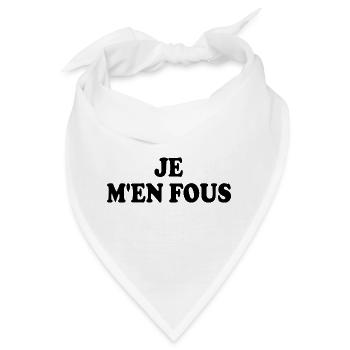 je m'en fous - Bandana - Weiß - Vorne