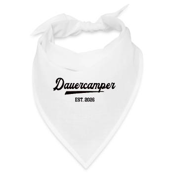 Dauercamper 2026 Camping Camper Dauercamping  - Bandana - Weiß - Vorne