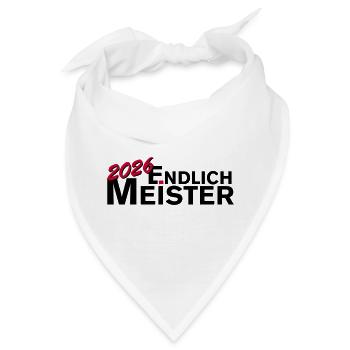 Endlich Meister 2026 Meisterschaft - Bandana - Weiß - Vorne