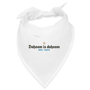 Dahoam is dahoam - Bandana - Weiß - Vorne