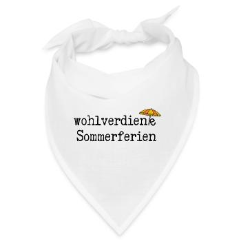 Wohlverdiente Sommerferien - Bandana - Weiß - Vorne