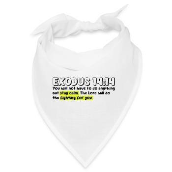 2. Mose 14:14 | Bibelzitat - Bandana - Weiß - Vorne