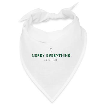 Merry Everything and So Forth –Weihnachtsstatement - Bandana - Weiß - Vorne
