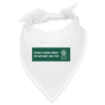 STOLZ DARAUF, BESITZER SEIT 1948 IN MECHANIKER ZU VERWANDELN - Bandana - Weiß - Vorne