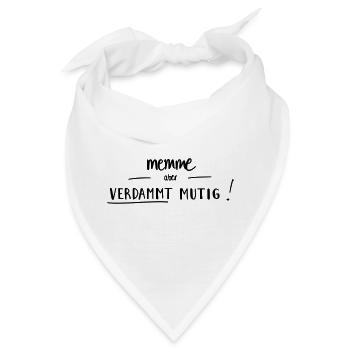 Memme, aber verdammt mutig! - Bandana - Weiß - Vorne