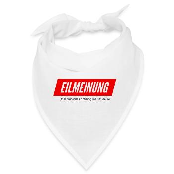 Eilmeinung - Bandana - Weiß - Vorne