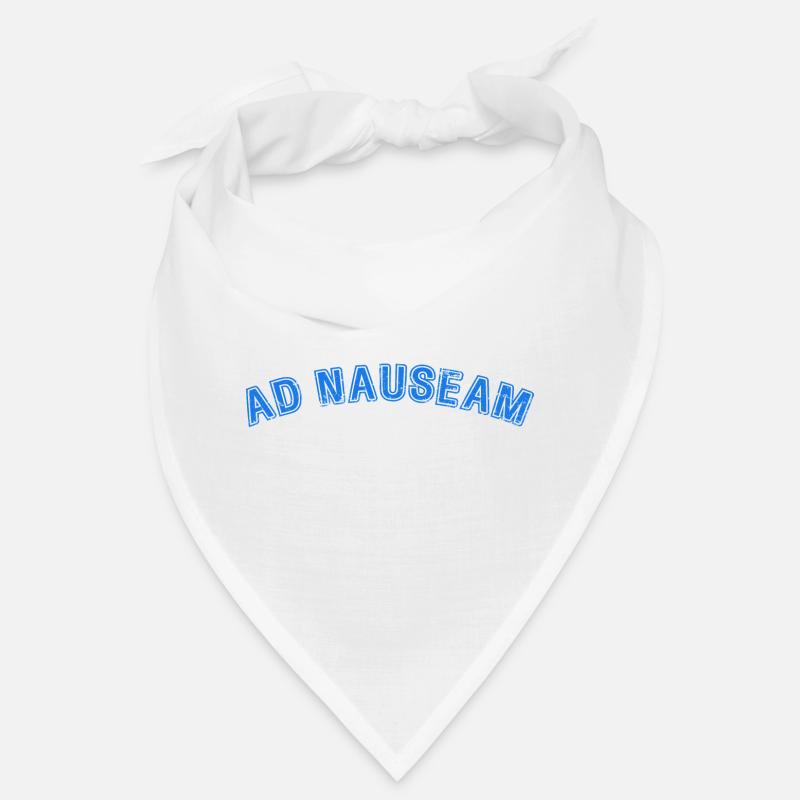 Citation latine Ad Nauseam Drôle de professeur de latin Bandana