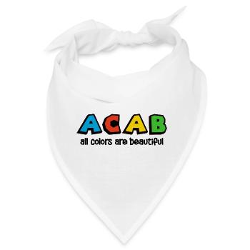 ACAB All Colors Are Beautiful - Bandana - Weiß - Vorne