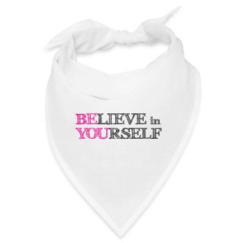 Glaube an dich selbst – Pink, kritzel schwarz - Bandana - Weiß - Vorne