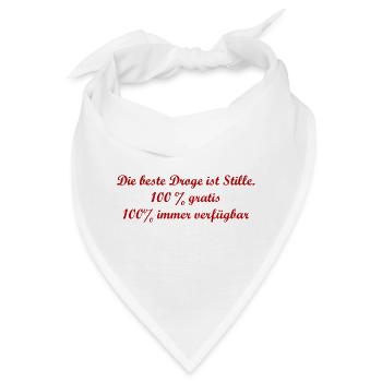 Stille als Droge - Bandana - Weiß - Vorne