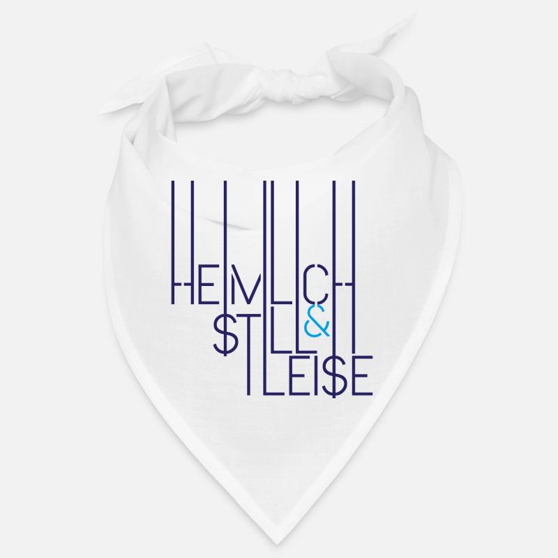 Heimlich, Still & Leise Bandana