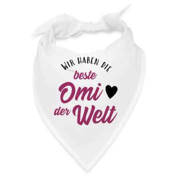 Wir haben die beste Omi der Welt - Bandana - Weiß - Vorne