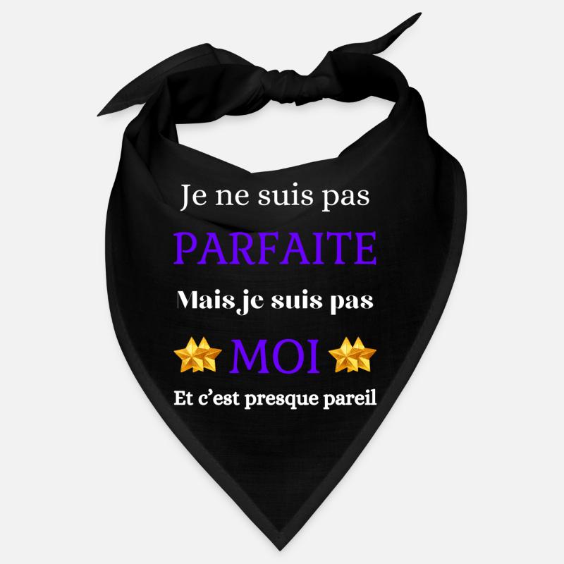 Pas parfaite mais moi Bandana