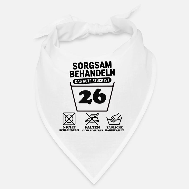 26 Geburtstag – Sorgsam Behandeln  Bandana