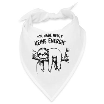 Ich hab heute keine Energie Faultier - Bandana - Weiß - Vorne