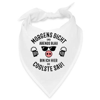 Morgens Dicht – Abends Blau – Hier Coolste Sau - Bandana - Weiß - Vorne