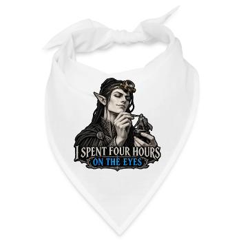 I Spent Four Hours on the Eyes – Miniatur Malen - Bandana - Weiß - Vorne