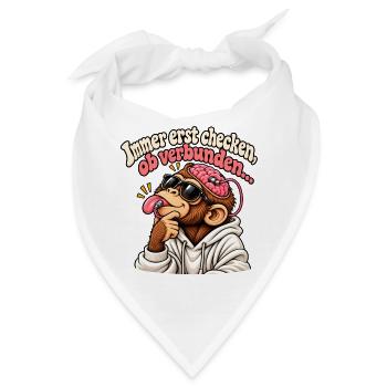 Immer erst checken, ob verbunden… 🧠👅 - Bandana - Weiß - Vorne