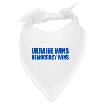 Ukraine wins democracy wins - Bandana - Weiß - Vorne