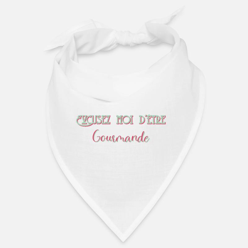 Excusez moi d'être Gourmande Bandana