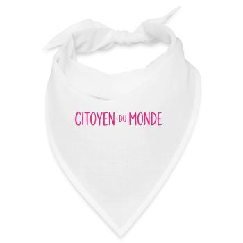 Citoyen du Monde – Globaler Bürger - Bandana - Weiß - Vorne