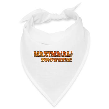 Maximal betrunken. Königstag Königliche Familie Maxima # - Bandana - Weiß - Vorne