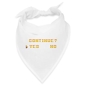 Weitermachen? Ja oder Nein - Bandana - Weiß - Vorne