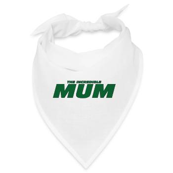 Die unglaubliche Mutter / Muttertag - Bandana - Weiß - Vorne