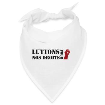 Kämpfen für unsere Rechte! - Bandana - Weiß - Vorne